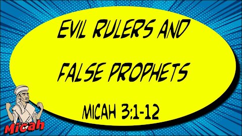 Evil rulers and false prophets