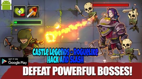 Castle Legends – Roguelike Hack and Slash - for Android
