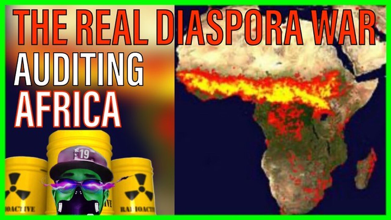 Auditing Africa #12 | When will Africa do to Europe and Asia what has been done to it?