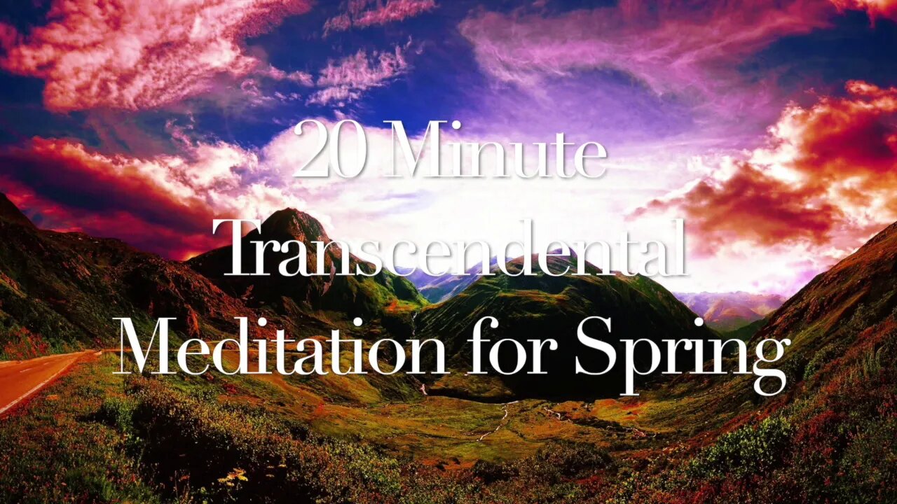 20 Minute Transcendental Meditation Music