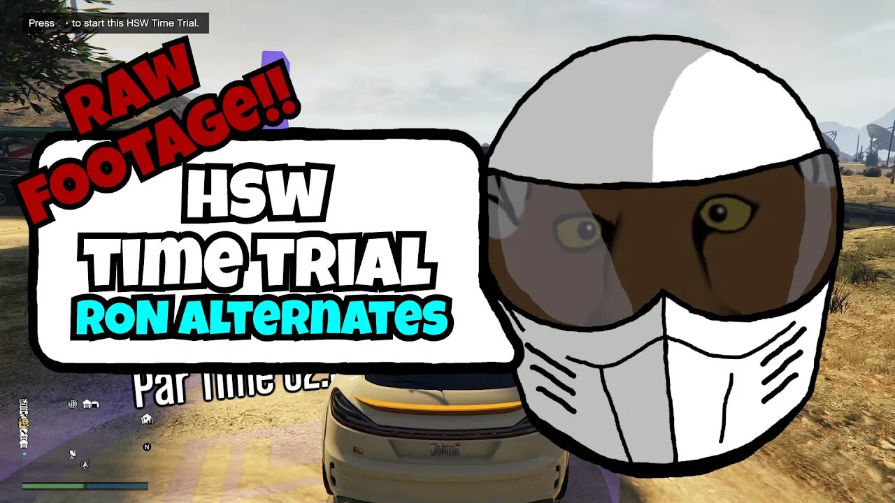 Raw HSW Time Trial- RON Alternates | GTA V