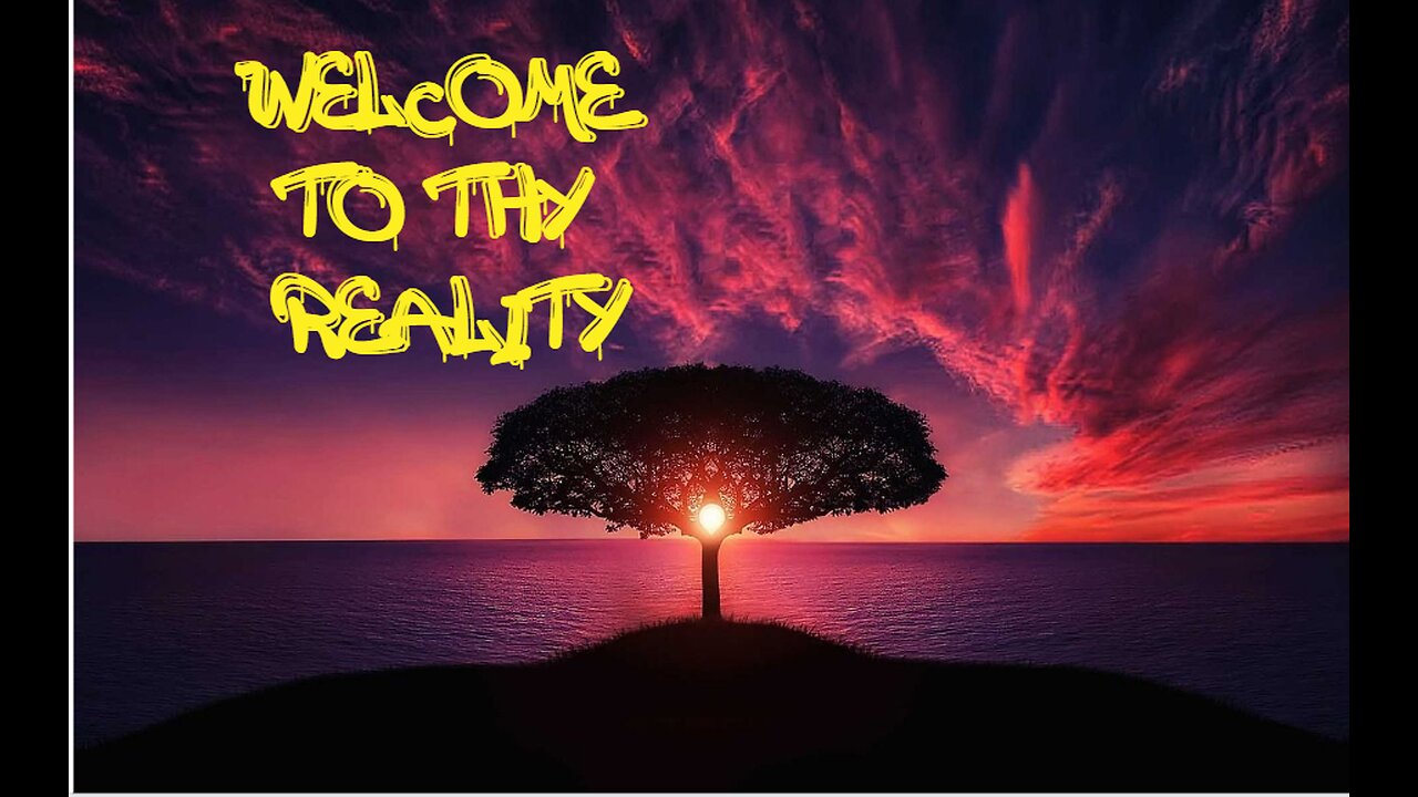 THHVH- Hello my consciousness, Hello my reality, Hello my sweet time being!