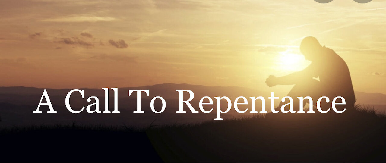 A Call To Repentance