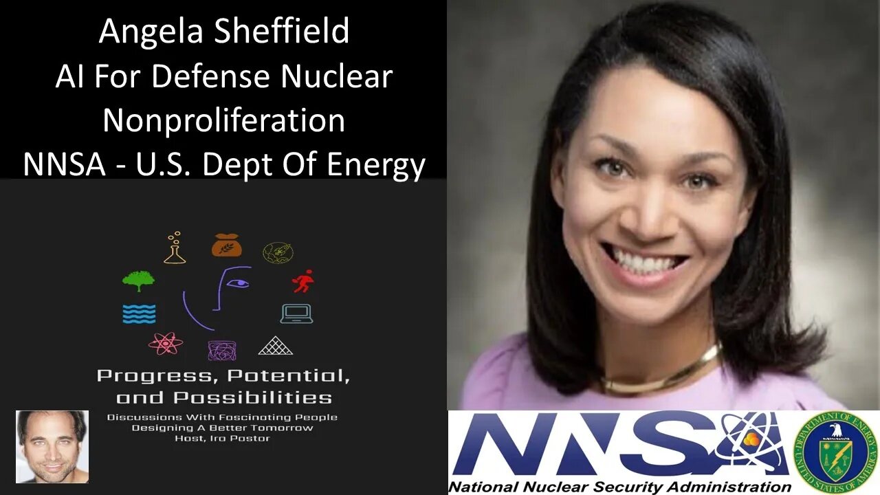 Angela Sheffield - AI For Defense Nuclear Nonproliferation - National Nuclear Security Admin (NNSA)
