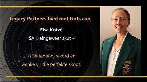 Legacy Partners - Elsa Kotzé - 'n Springbok skut gee wenke...