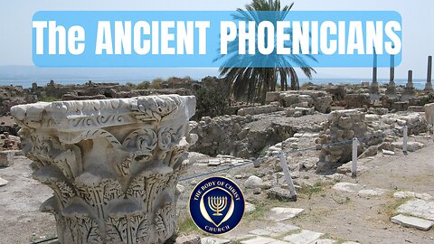 Scattered part 1 The Phoenicians