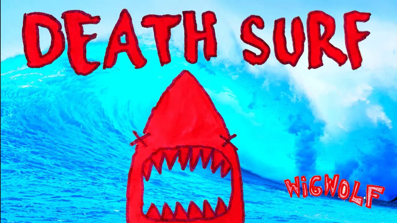 30 Day Songwriting Challenge #9: Wigwolf - Death Surf