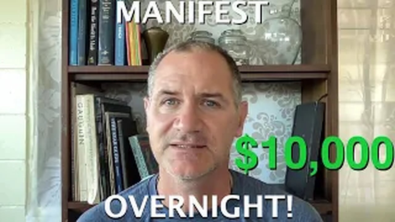 How to Manifest $10,000 Overnight: Manifest Money Fast