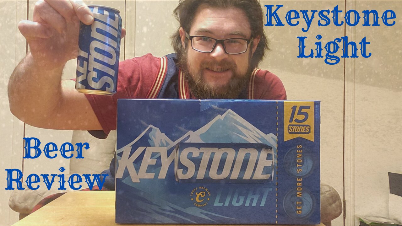 Beer Review! Keystone Light