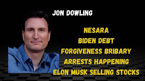 Jon Dowling Bidens Debt Forgiveness Bribery Tactics