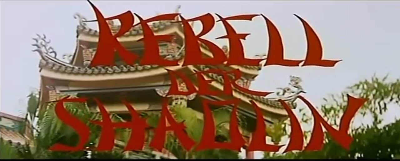 Rebel Of Shaolin (1977)