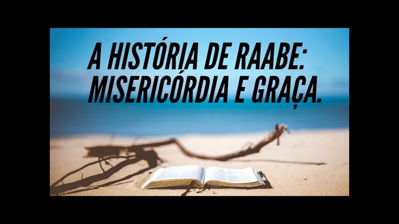 A HISTÓRIA DE RAABE: MISERICÓRDIA E GRAÇA. CC