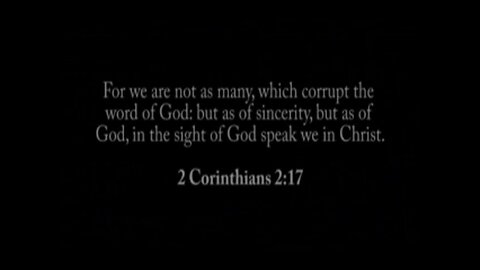 Corruption of the Word of God (2 Corinthians 2:17)