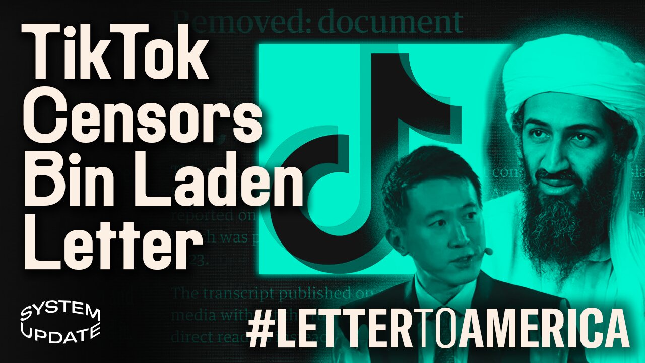 Under Extreme External Pressure, Big Tech Censors the 2002 bin Laden Letter. More Rejected Invites From Pro-Israel Guests. Plus: Updates on Glenn’s Homeless-Run Dog Shelter | SYSTEM UPDATE #184