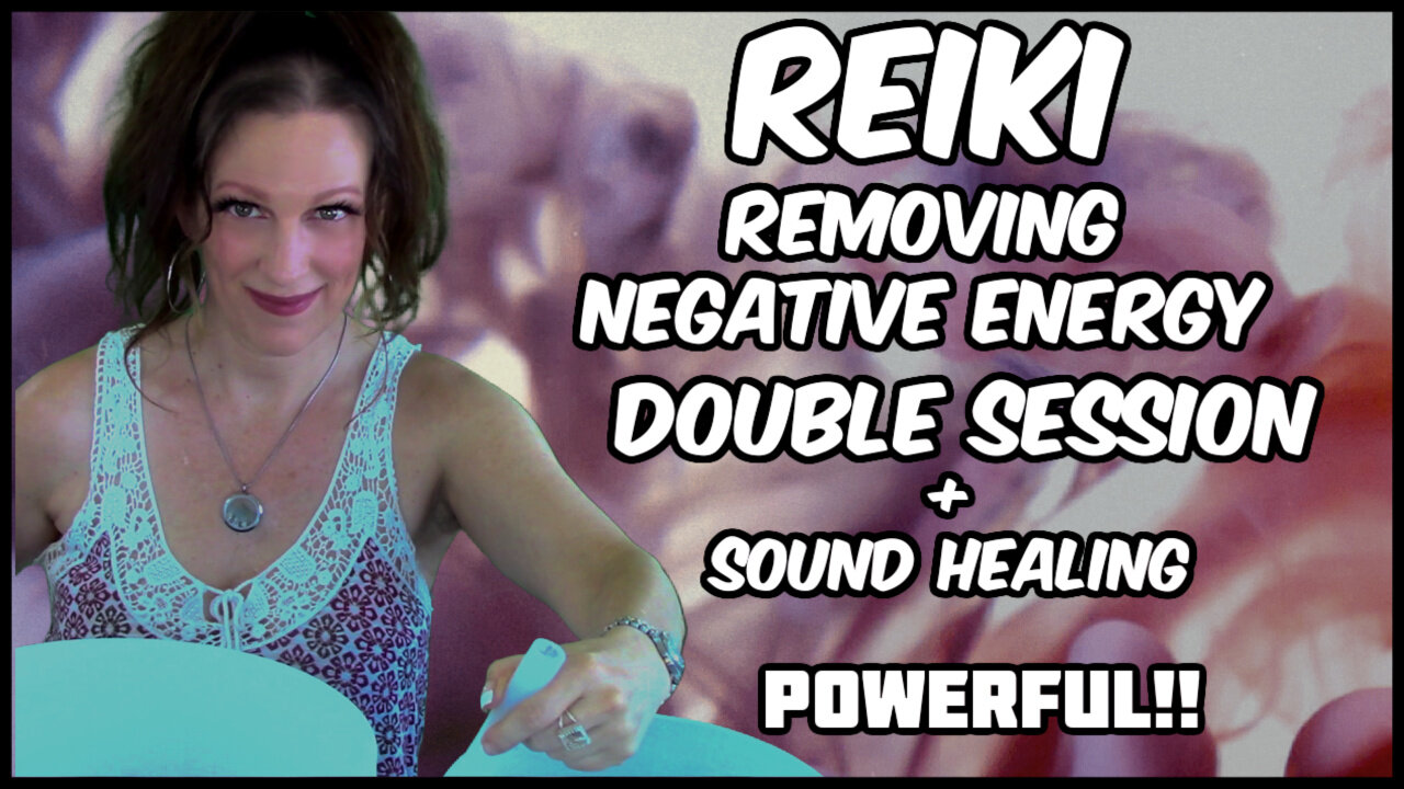 Reiki l Clearing Your Energy Field of Negative Attachments l Crystal Bowl Sound Healing