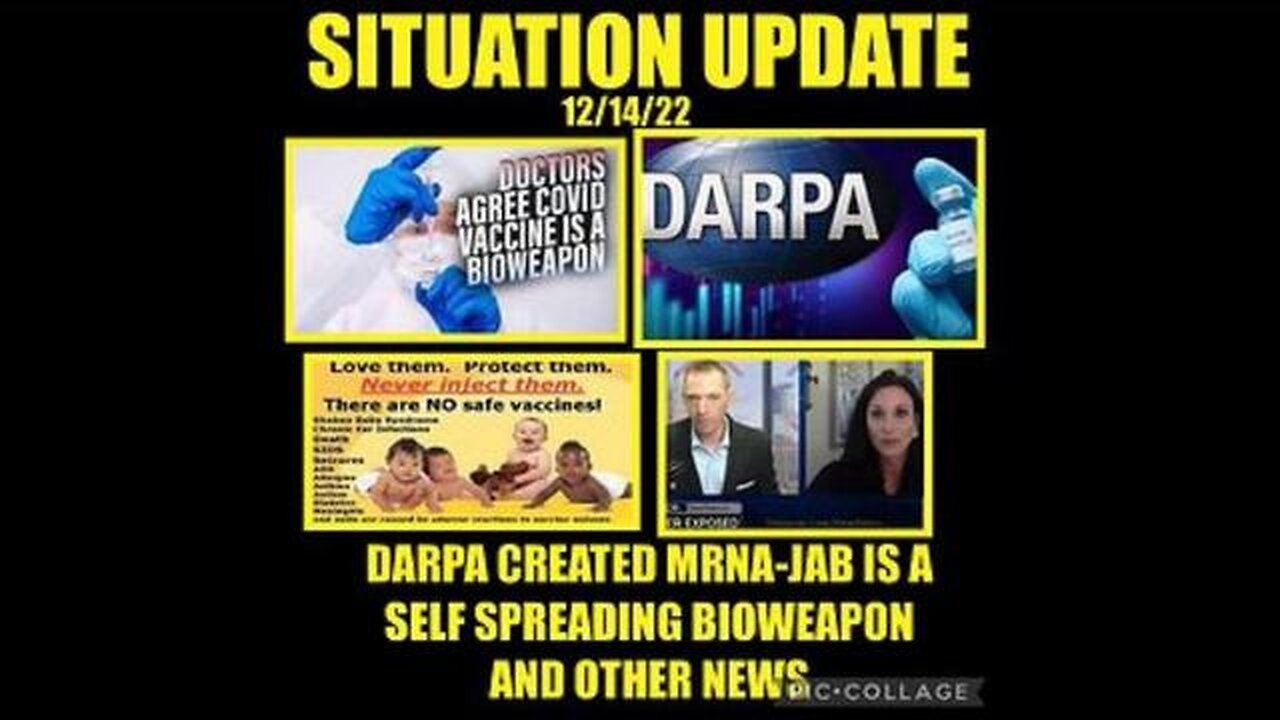 SITUATION UPDATE: DEFENSE ADVANCED RESEARCH PROJECTS AGENCY (DARPA) CREATED MRNA! JAB IS A SELF ....