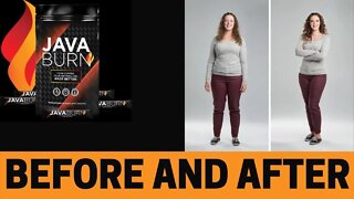 JAVA BURN - Java burn Before And After - JAVA BURN REVIEW - Java Burn review 2022