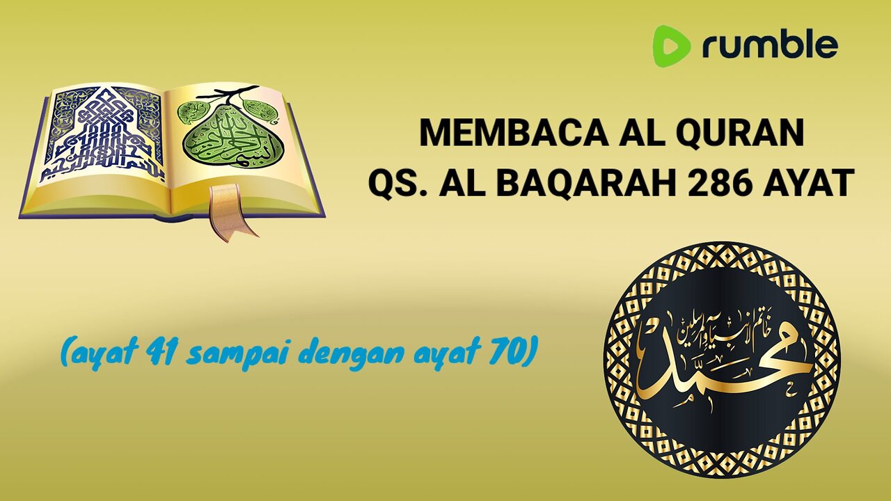 MEMBACA ALQURAN SURAH ALBAQARAH AYAT 41 SAMPAI DENGAN AYAT 70