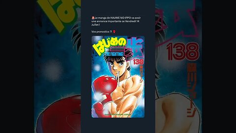 Le manga de HAJIME NO IPPO va avoir une annonce importante ce Vendredi 14 Juillet !