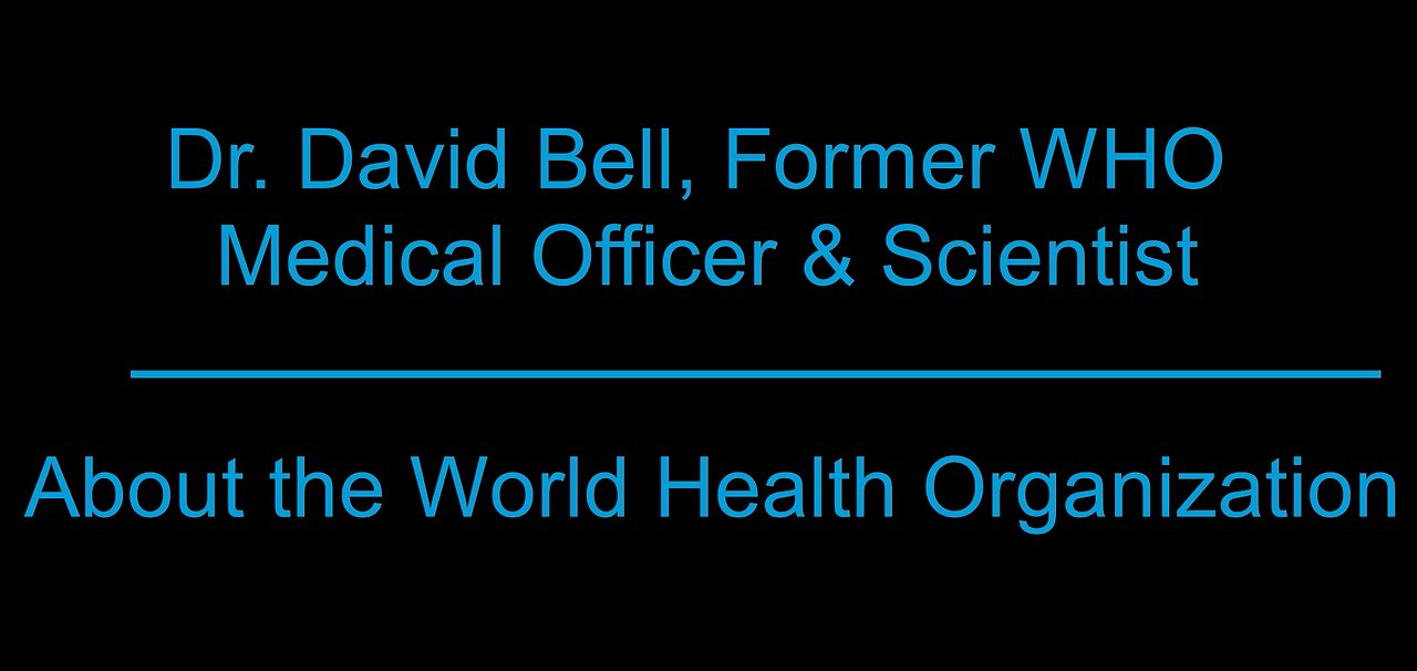 Who are the World Health Organization?