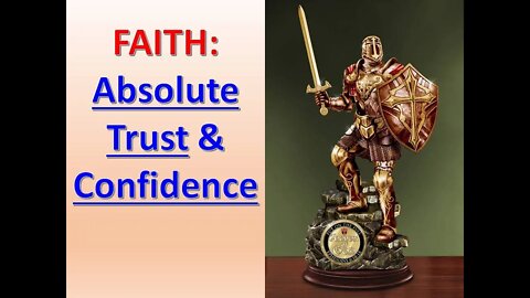 Faith Absolute Trust & Confidence