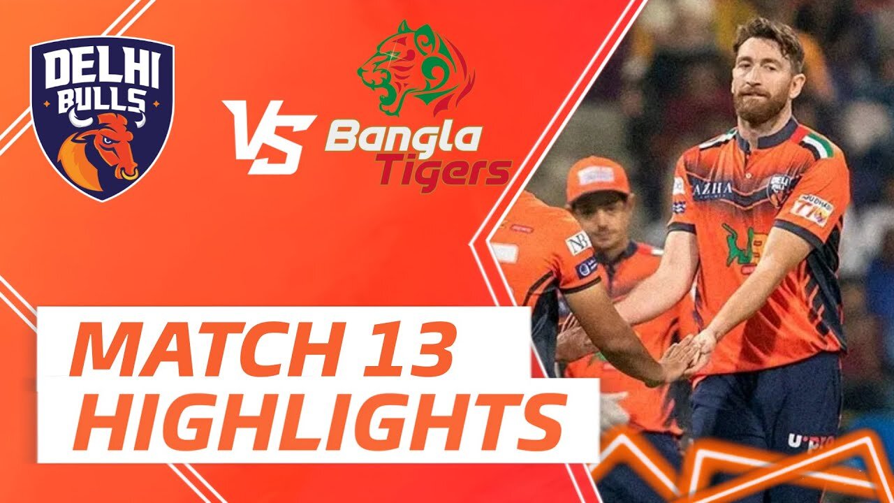 T10 Match 13 Highlights 2023| Bangla Tigers vs Delhi Bulls