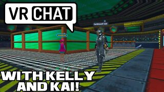 🥽👾🎮 VRChat with Kelly and Kai! - Oculus Quest 2 🎮👾🥽 😎Benjamillion