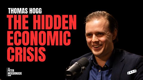 Thomas Hogg on The Hidden Cost of Government Inefficiency | Peter McCormack Podcast