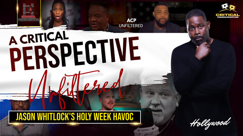 Whitlock's Holy Week Havoc