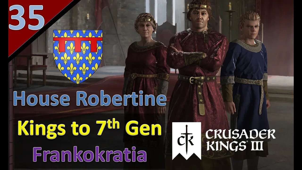 Kings to 7th Gen/Frankokratia l CK3 l Part 35