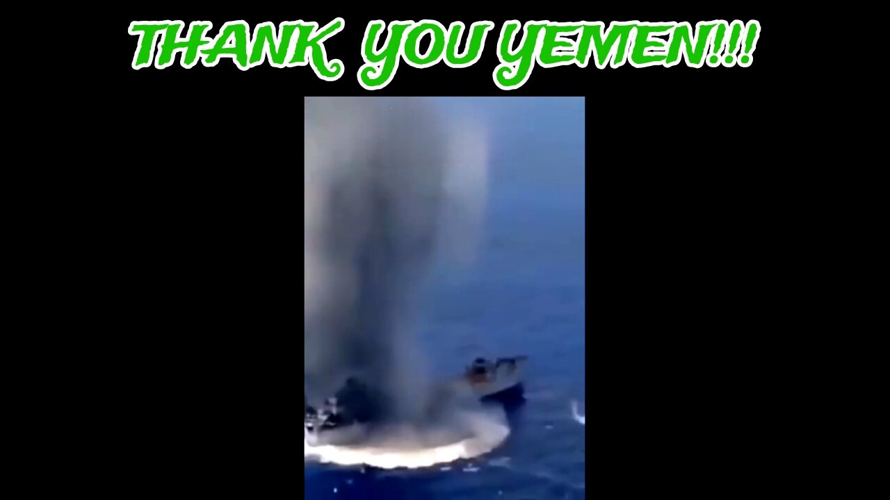 Amazing Footage of Yemen Striking Zionist-Bound Cargo Ship