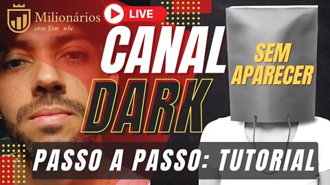 COMO GANHAR DINHEIRO NO YOUTUBE SEM MOSTRAR A CARA - TUTORIAL AO VIVO - PASSO A PASSO
