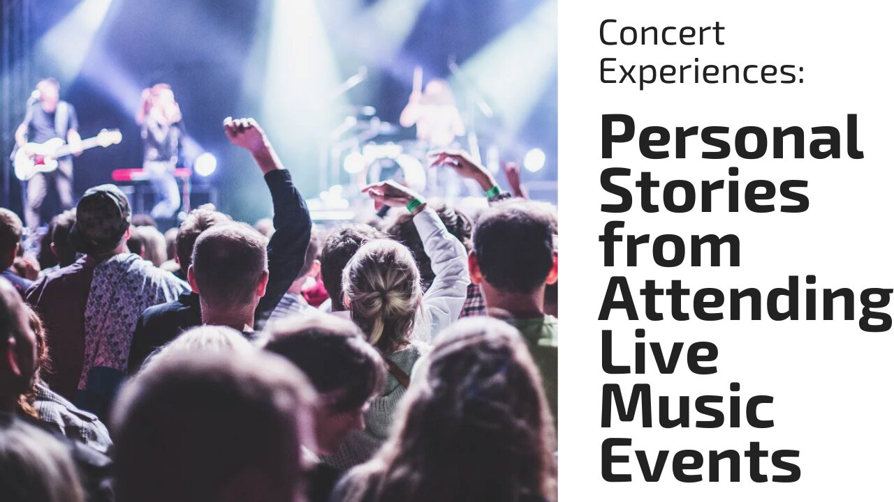Concert Experiences
