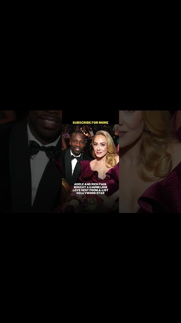 Adele and Rich Paul bought love nest