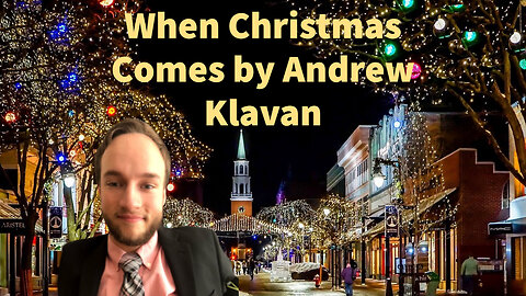 A Review of When Christmas Comes, Book by Andrew Klavan - Plotlines