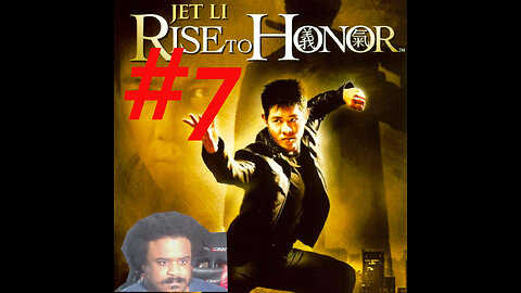 Jet Li: Rise to Honor part 7 Live