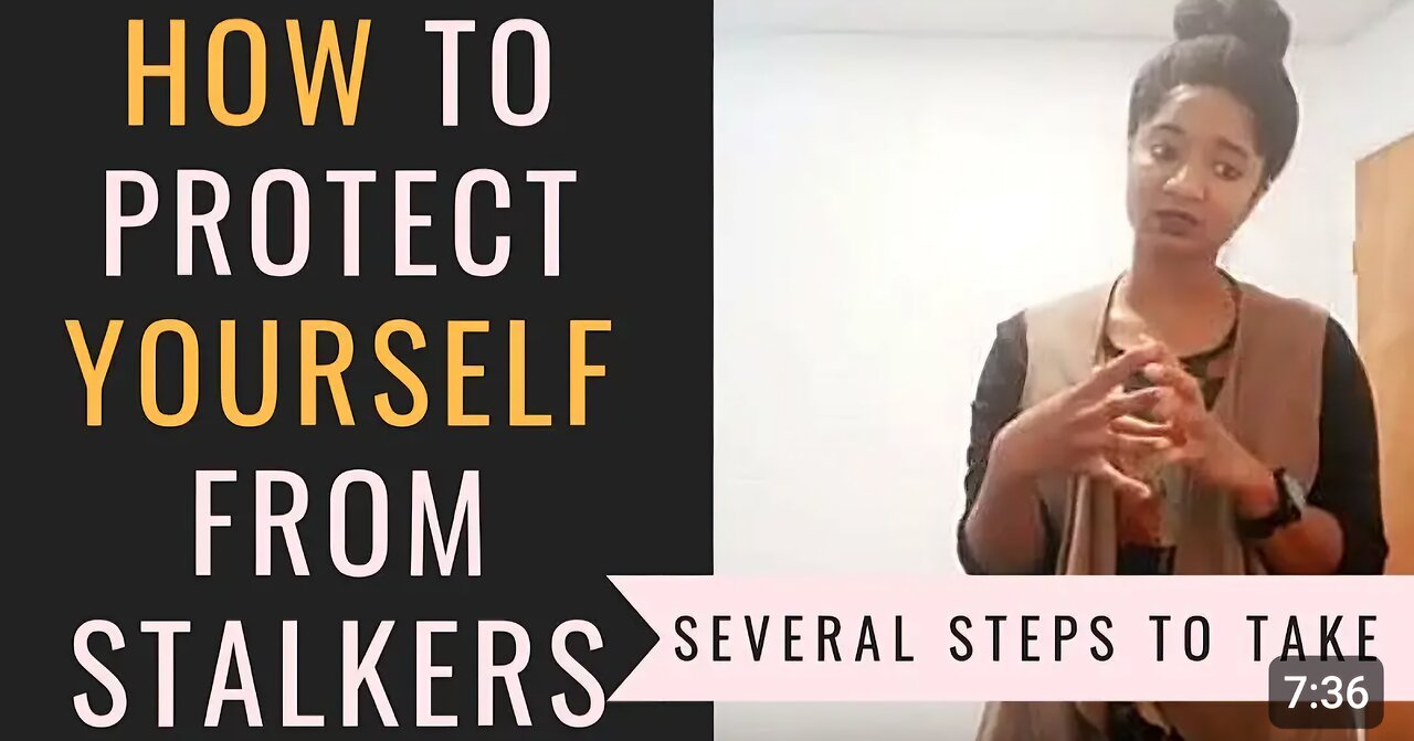 Stalkers how to Protect Yourself Tips