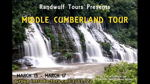Randwulf Mid-Cumberland Plateau Tour #1 - Group Intro Call