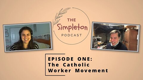 What Is the Catholic Worker Movement?