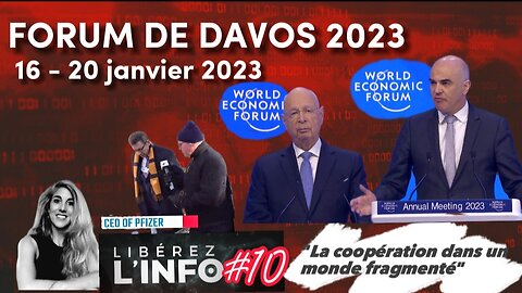 Forum de Davos (WEF) 2023 - La coopération dans un monde fragmenté