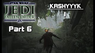 Star Wars Jedi: Fallen Order - Part 6 (no commentary) PS4