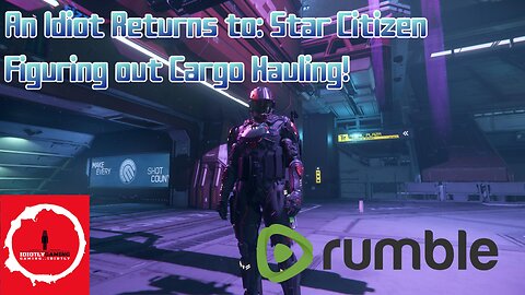 An Idiot Returns to: Star Citizen. Figuring out Cargo Hauling in 3.24.2