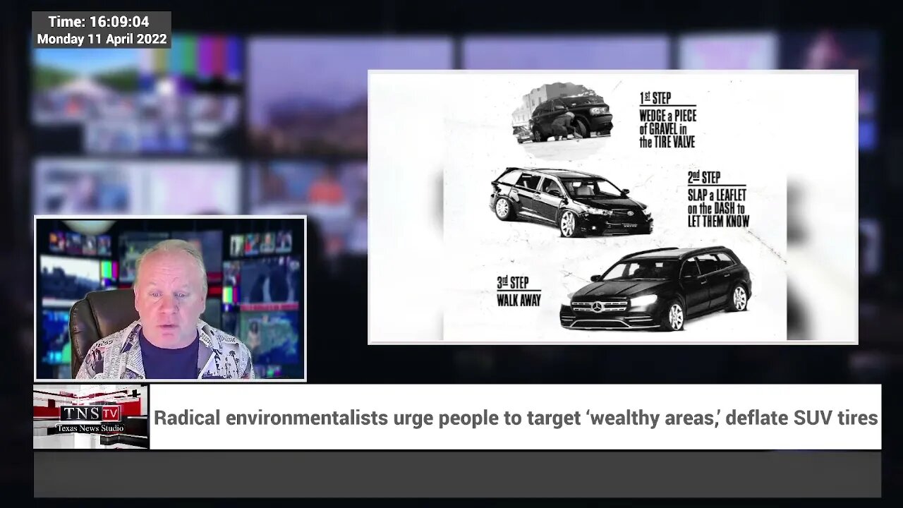 WHAT? Radical environmentalists urge people to target ‘wealthy areas,’ deflate SUV tires