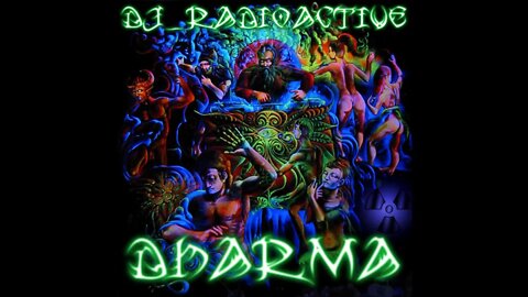 DJ Radioactive - Dharma