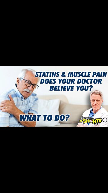 #SHORTS Statins & Muscle Pain- Does your doctor believe you? What to do?
