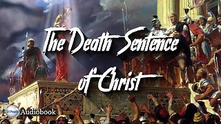 Death Sentence of Christ (Medieval Apocrypha) - HQ Audiobook