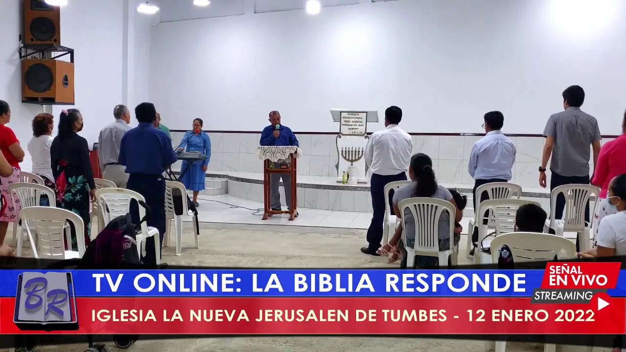 IGLESIA LA NUEVA JERUSALEN DE TUMBES - 12 ENERO 2022