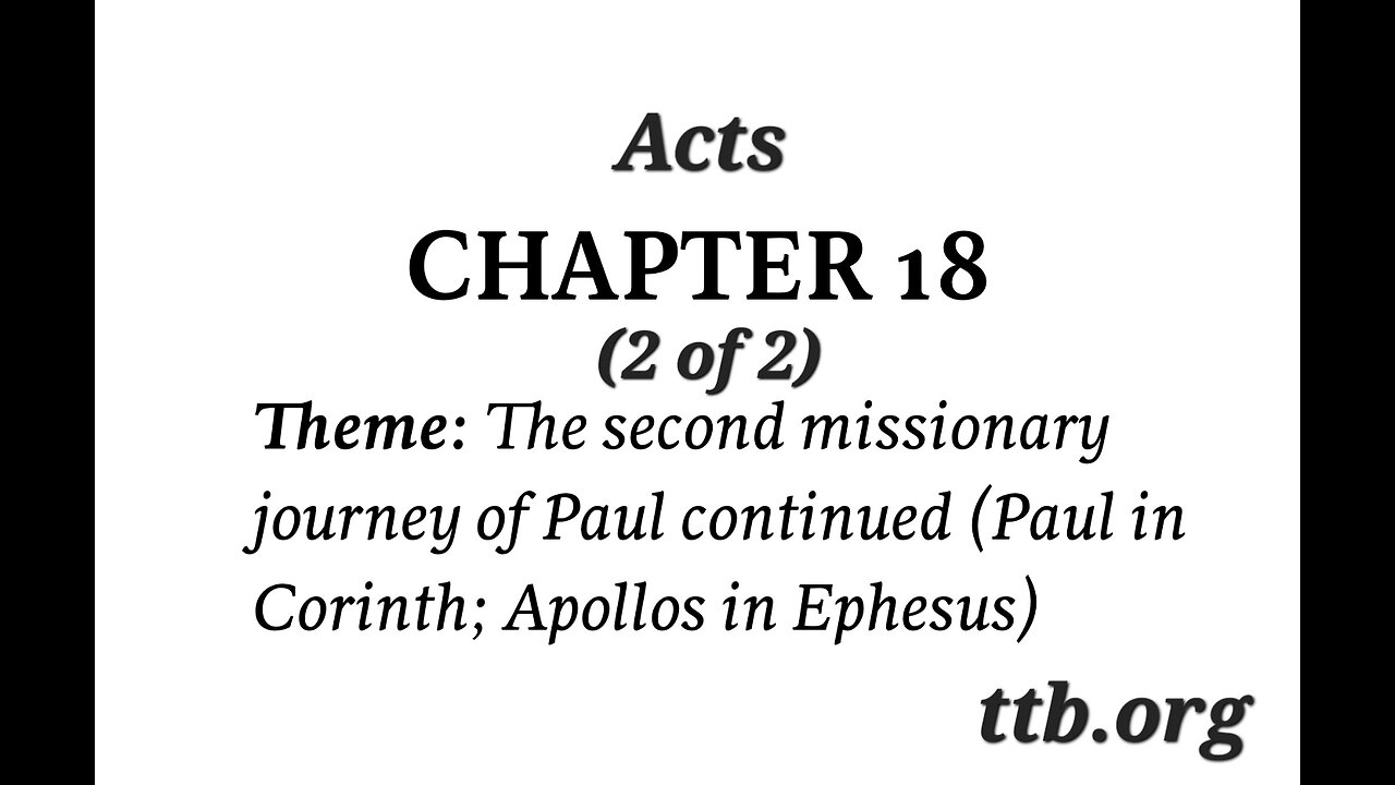 Acts Chapter 18 (Bible Study) (2 of 2)