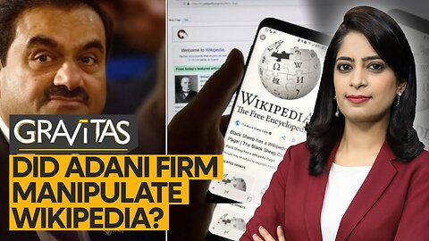 Gravitas: Wikipedia accused Adani of spreading 'disinformation'