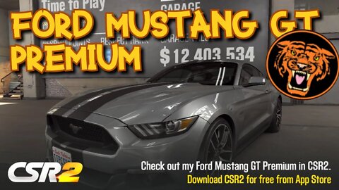 CSR2: Ford Mustang GT Premium - Stage 0 (Stock Car)
